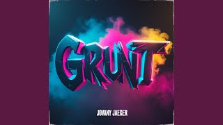 Grunt