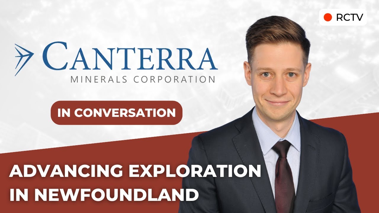 Advancing Exploration in Newfoundland | RCTV In Conversation with Canterra Minerals