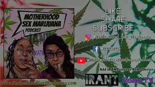 Happy 420 From Motherhood Sex Marijuana Live From Harlem