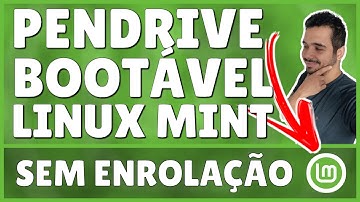 Como Criar Pendrive Bootável do Linux Mint