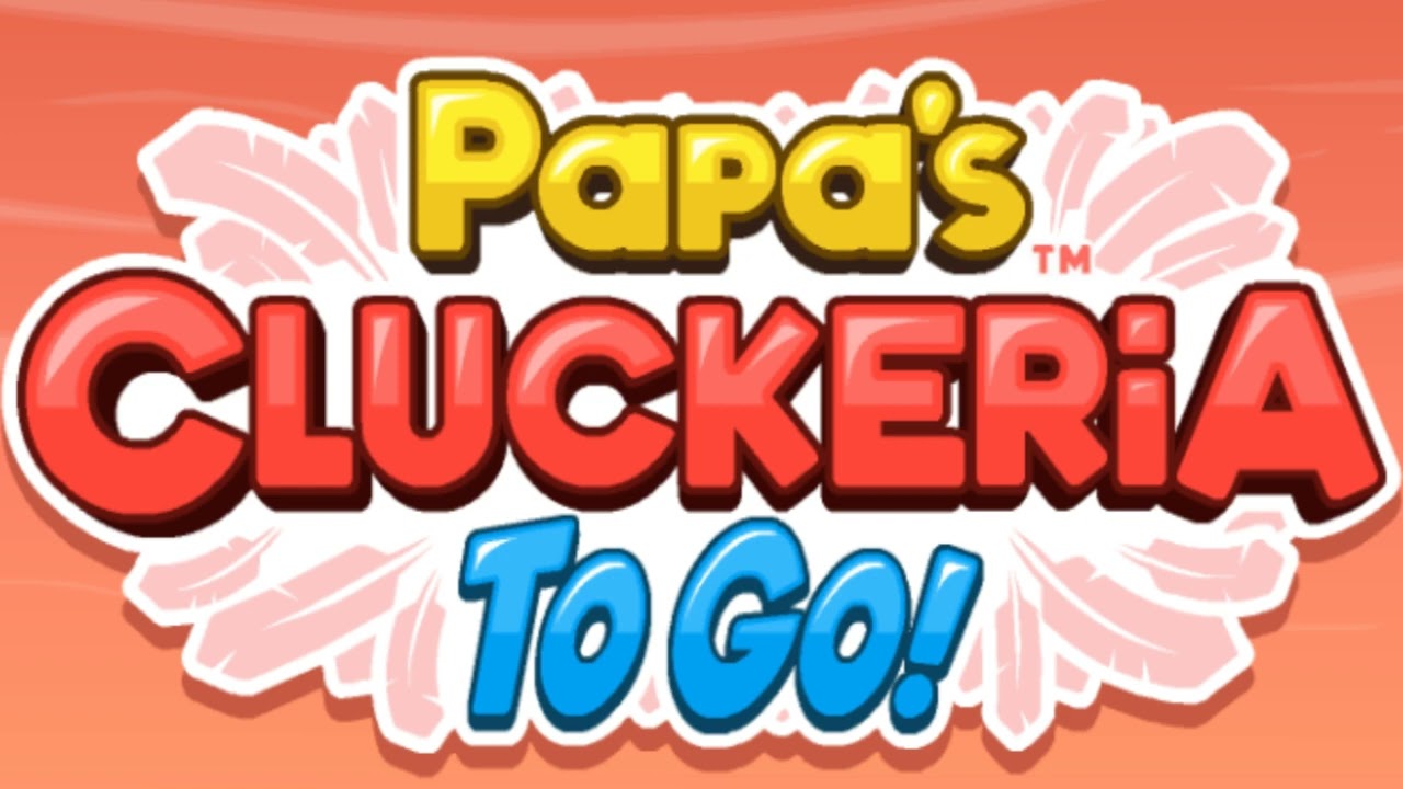 Papa's Cluckeria To Go! - Apps on Google Play