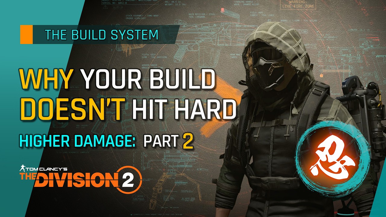 Division 2 Build System: Decoding Higher Damage - Part 2