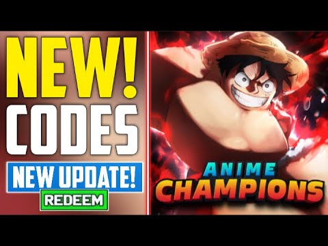 NEW! ANIME CHAMPIONS SIMULATOR ROBLOX CODES 2023 - ANIME CHAMPIONS ...