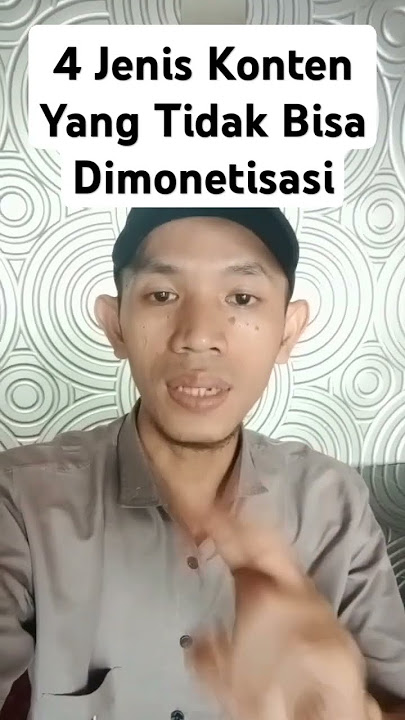 4 Jenis Konten Yang Tidak Bisa Dimonetisasi #shorts #youtubeshorts #edukasi #viral #diajarpinter
