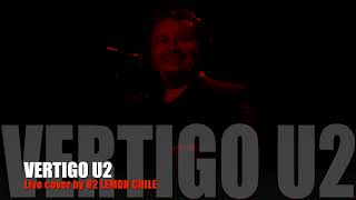 15 VERTIGO U2 live cover by Lemon Chile