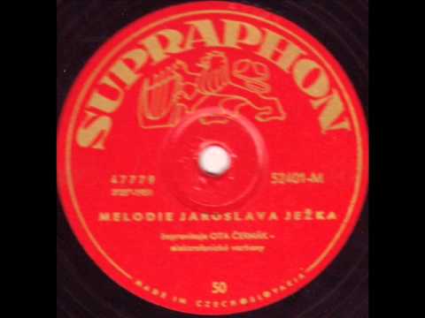 Ota Čermák — Ota Čermák -  Melodie Jaroslava Ježka 1951
