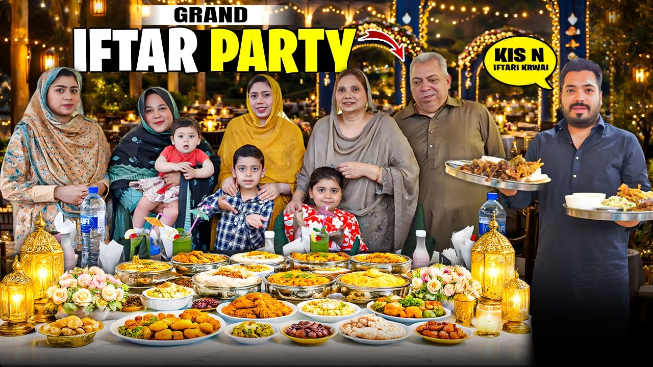 Family Ko Bahir Kaha Per Iftar Party Ka Surprise Diya | Ladies Ko Kitchen Se Aaj Chuti De Di