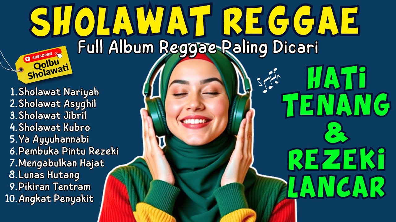 Sholawat Reggae Adem untuk Membawa Ketenangan Dalam Hidup