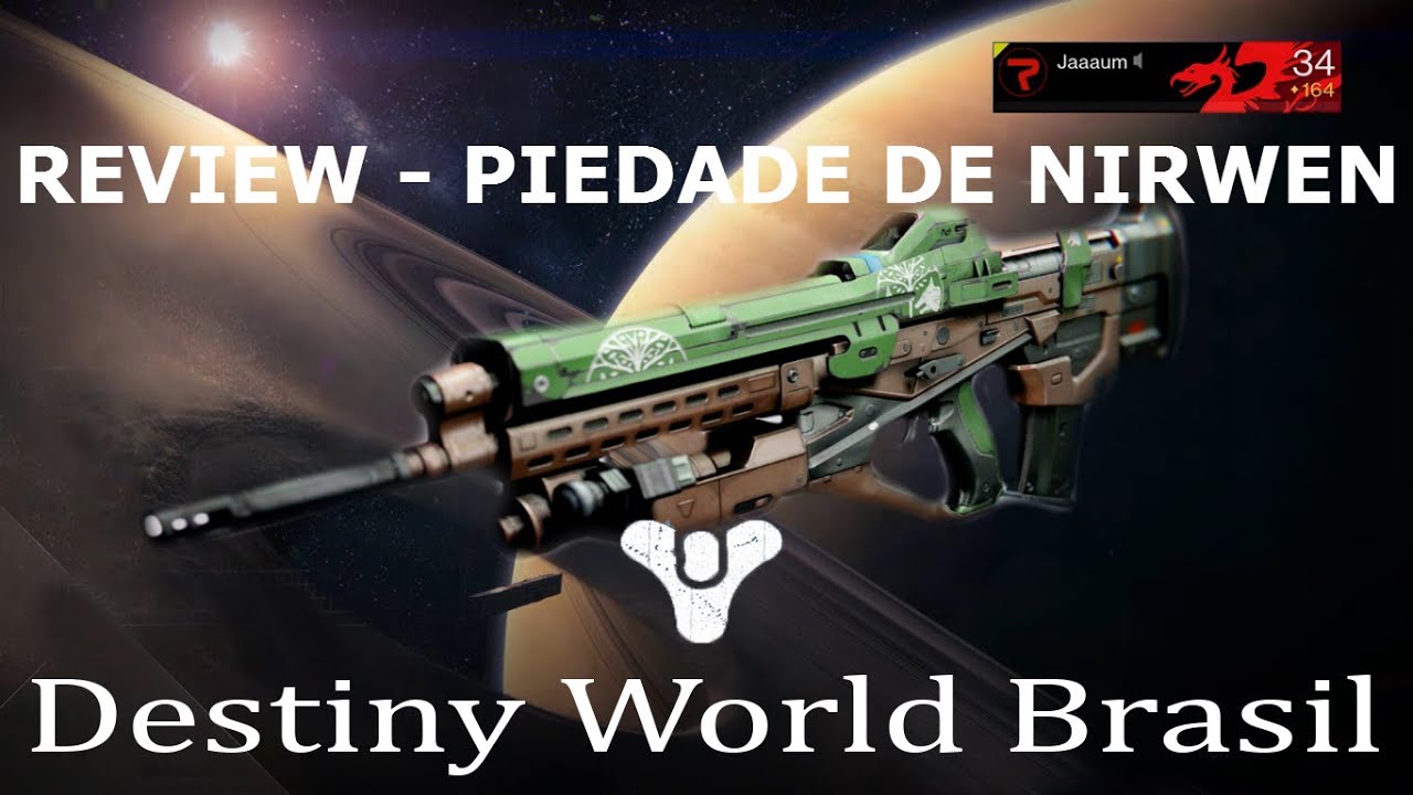 Destiny - Análise de arma - Piedade de Nirwen - (Nirwen's Mercy Weapon Review)