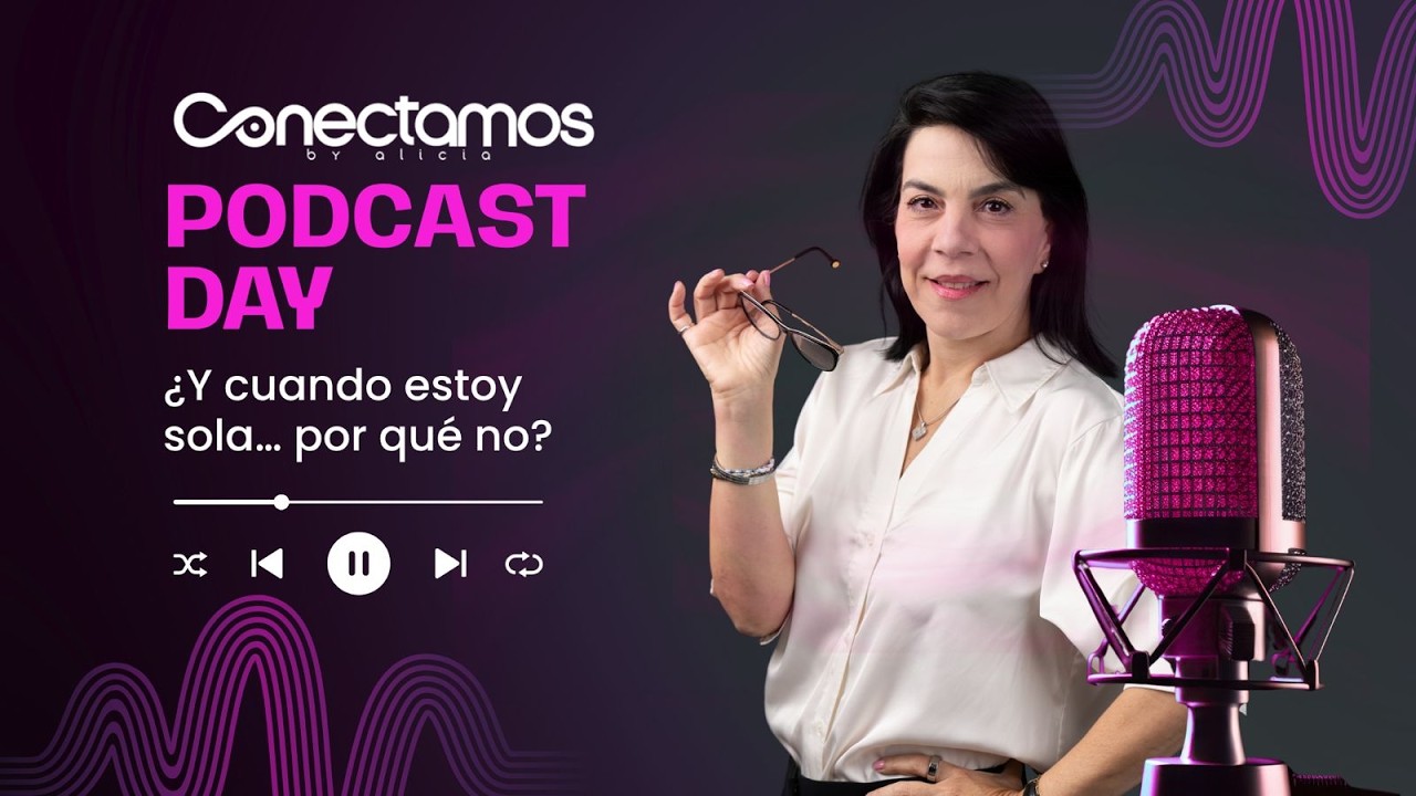 Podcast Conectamos By Alicia
