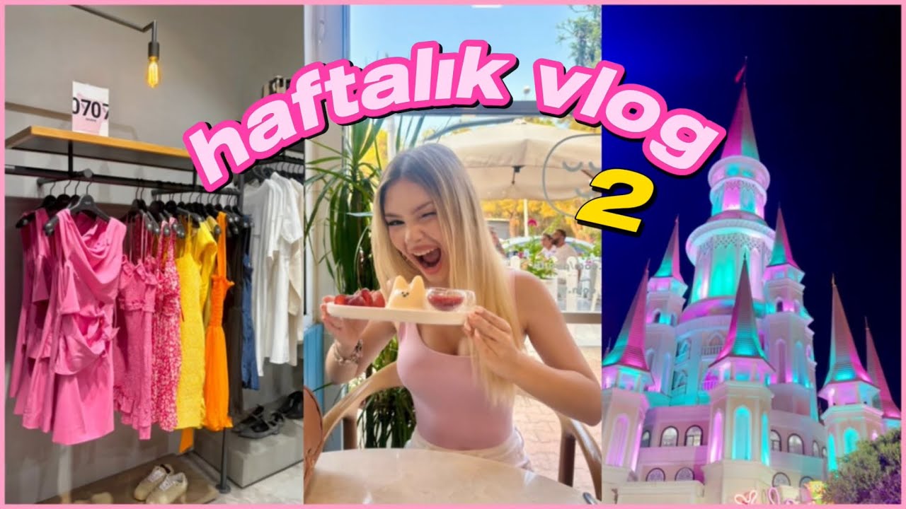 HAFTALIK VLOG! pt2 ~Destina Kaya