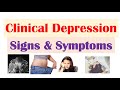 Clinical Depression Signs & Symptoms (& How It