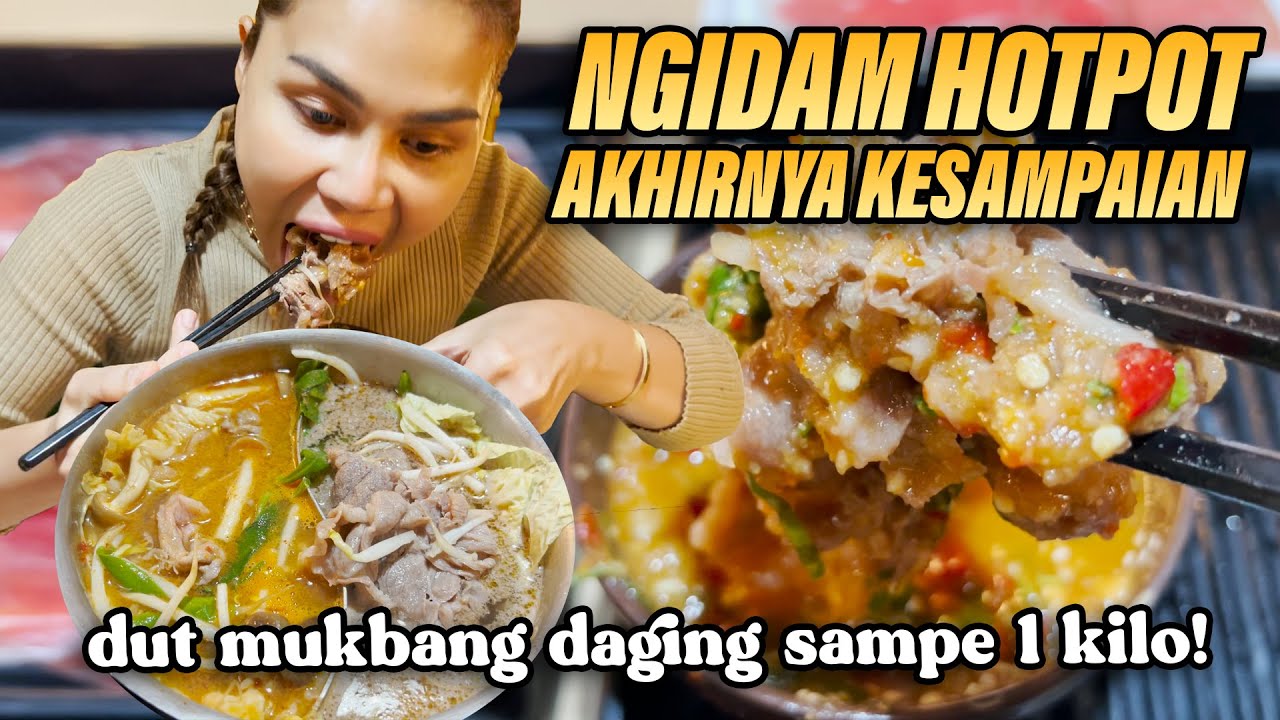 MUKBANG DAGING HOTPOT SAMPE 1 KILOGRAM KARENA DUT UDAH LAMA NGIDAM INI GUYS❗