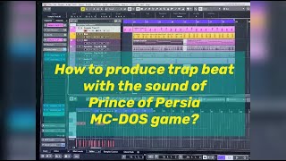 Ost & Meyer Tutorials: Как сделать Trap с помощью рипнутого звука с Prince of Persia? screenshot 5
