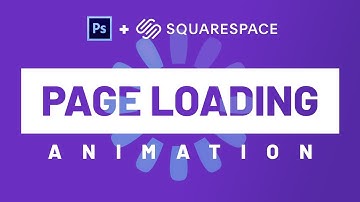 Preloader Animation Squarespace | Turn Your Logo Into an Animated Preloader