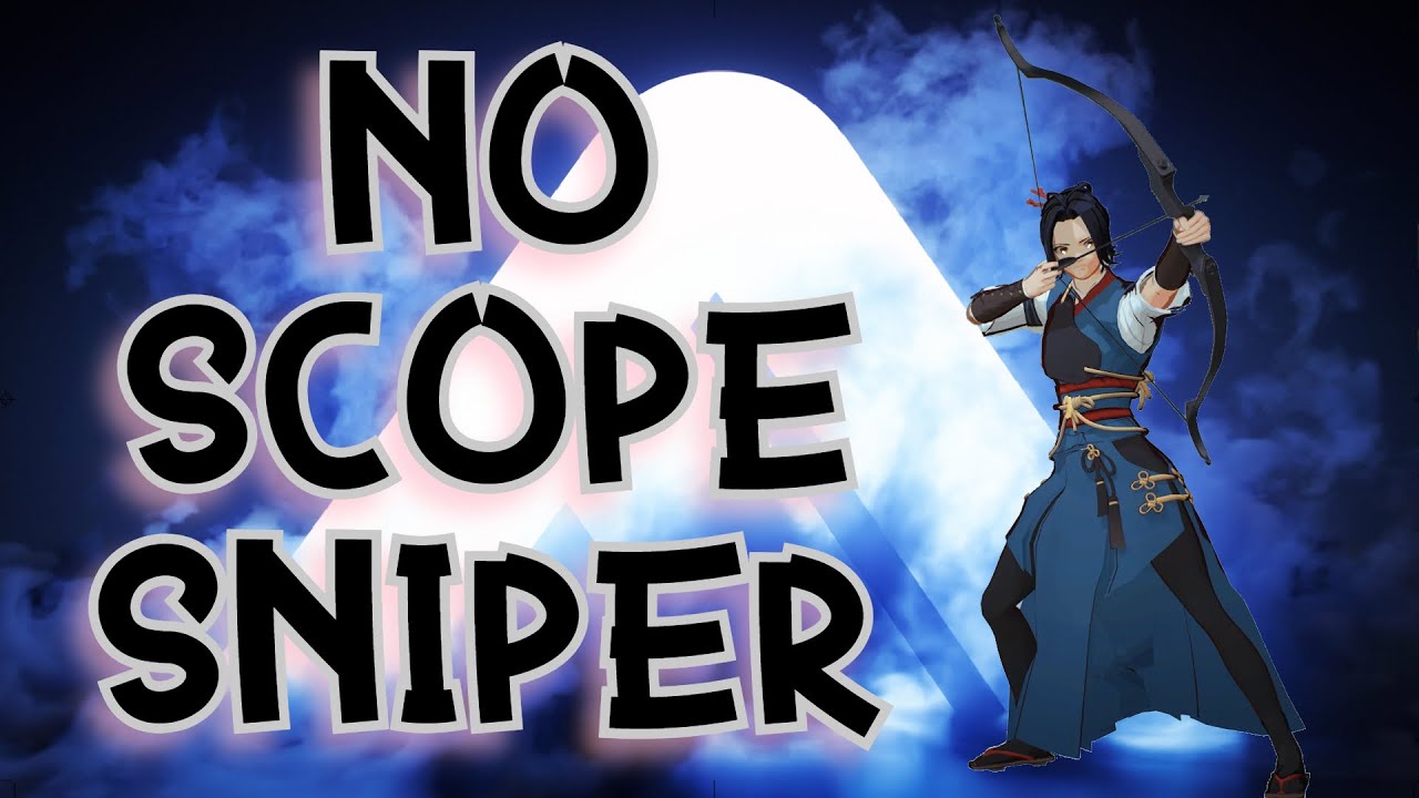 THE NO SCOPE SNIPER