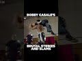 Bobby Casale's Brutal Strikes & Slams