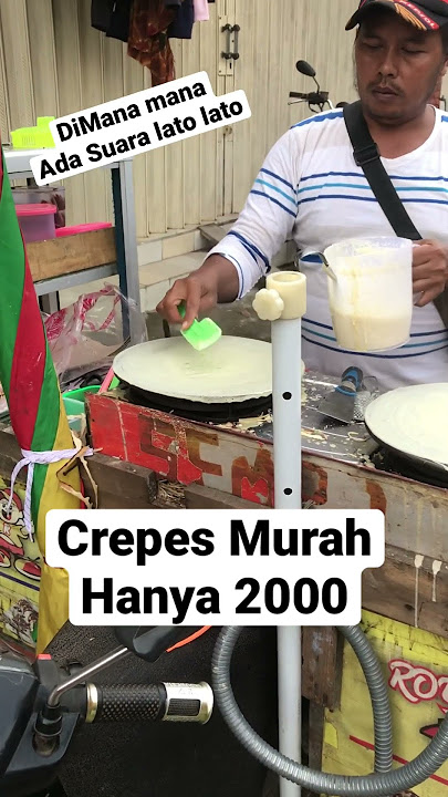 Jajan crepes…Ada Aja Suara lato lato #viral #fyp #shorts #latolato #crepes
