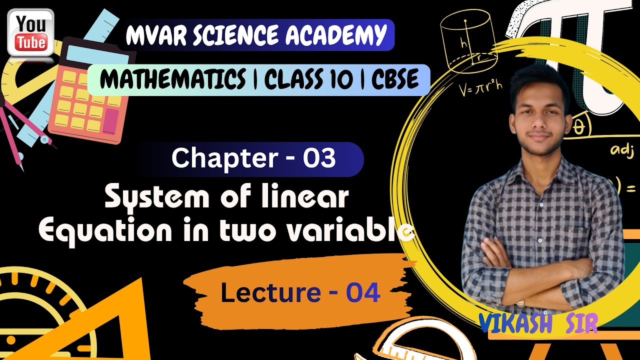 Linear Equation In Two Variable | MATHEMATICS | CLASS - 10th | Chapter ...