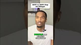 People Keep Confusing ENTPs and ESFPs