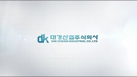 Daekyoung Industrial Co., Ltd(Bridge bearings and Expansion joint)