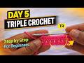 Day 5: Triple Crochet Tutorial for Beginners | Easy Step-by-StepGuide #crochetforbeginners #crochet