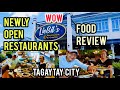 ANG SASARAP NG FOOD DITO! NEWLY OPENED RESTAURANTS IN TAGAYTAY CITY (REVIEW) SIGHTSEEING TOUR..