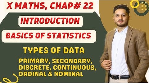 Types Of Data | Discrete & Continuous Data | Nominal & Ordinal Data | Basic Statistics