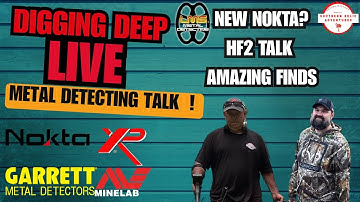 Digging Deep Live- Metal Detecting Talk