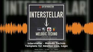 Interstellar Melodic Techno Template Ableton Live Logic Pro Cubase FL Studio