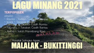 Lagu Minang Terpopuler 2021-Rayola Tadayo Gurauan Sayang-Perjalanan Malalak - Bukittinggi