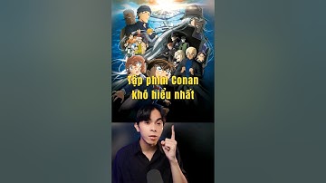 Conan Tập phim khó hiểu nhất #short #nguyentaimephim #conan #detectiveconan