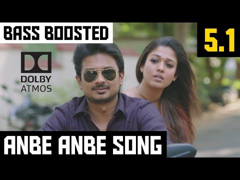 ANBE ANBE 51 BASS BOOSTED SONG  IDHU  KATHIRVELAN KADHAL  HARRIS  DOLBY  BAD BOY BASS CHANNEL