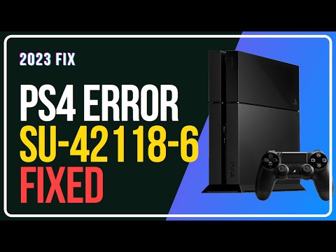 How To Fix PS4 Error Code SU-42118-6 [WORKING Methods]