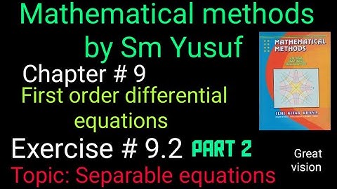 mathematical methods by sm Yusuf chapter 9 Exercise 9.2 Question no 8, 9,10. |Great vision|.