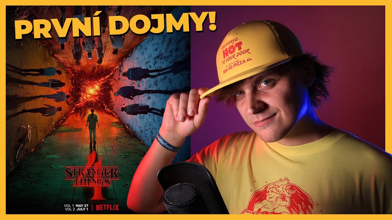 HAJPUJU pořád STRANGER THINGS? | První dojmy ze čtvrté série - bez spoilerů