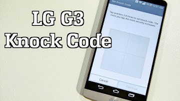 LG G3 Knock Code Explained