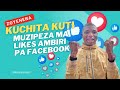 Mmene Tingapezere Ma Like Ambiri Pa Fb