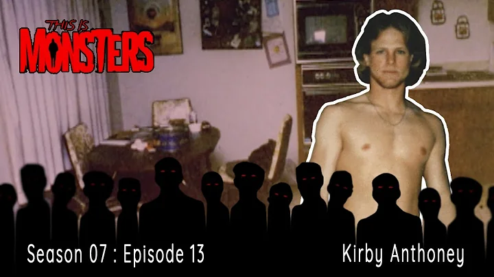 Kirby Anthoney : The Alaskan Psychopath
