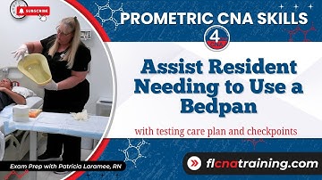 How to Assist a Resident with a Bedpan | CNA Skills for Prometric Exam 2025