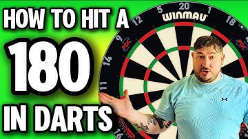 HOW TO HIT A 180 CONSISTENTLY! | Updated Methods | 2025