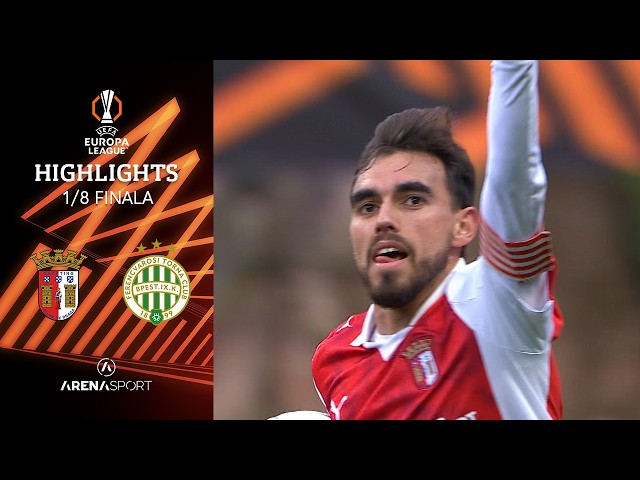 Braga - Ferencvaros 4:0 | UEFA Europa League (Play Offs - 1/8-finals) | 18. mart 2026.