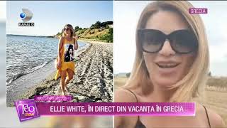 Teo Show (23.06.2020) - Ellie White, in direct din vacanta in Grecia