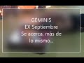 GÉMINIS EX. Ronda, ya lo conoces...♊💝 sept