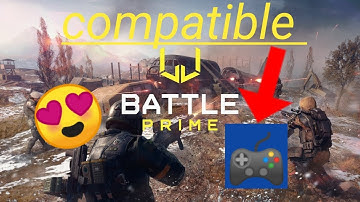 Battle prime best mobile FPS  optimised for controller 2020