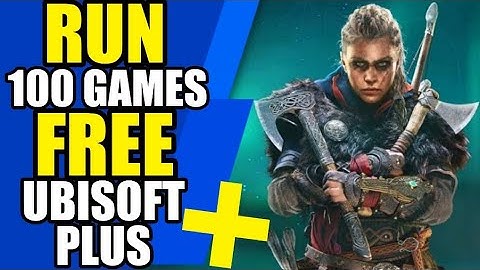 HOW TO GET 100 + FREE GAMES| UBISOFT PLUS