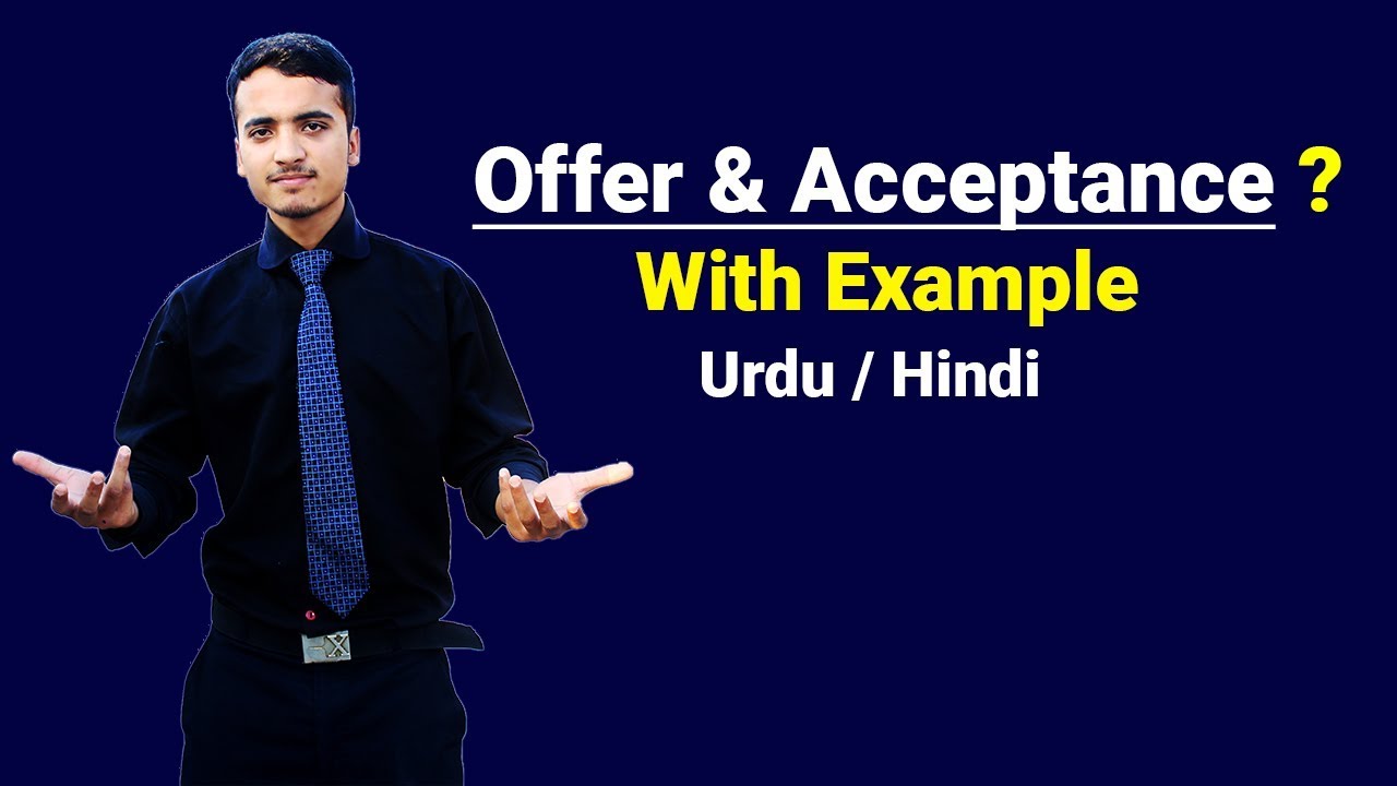 Offer & Acceptance Urdu / Hindi YouTube