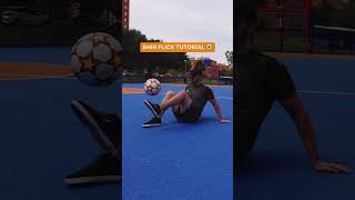Shin Flick Tutorial - Football Freestyle Trick