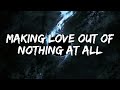 Air Supply - Making Love Out of Nothing At All (Lyrics)