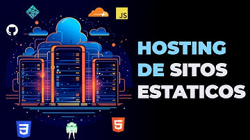 Hosting Gratuitos de Archivos estaticos (Netlify, Github Pages, Cloudflare y mas)
